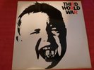 RARE-THIRD WORLD WAR-THIRD WORLD WAR-UK FLY FIRST PRESS LP + INSERT