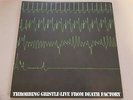 Throbbing Gristle-Live from death factory/Rare unnumbered lp death records  NWW