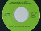 CHINO Y SU CONJUNTO MELAO El Gallo Olympico /Barbaridad Navideña 45RPM RARE MINT