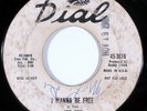 Northern Soul 45 JOE TEX I Wanna Be Free DIAL promo HEAR
