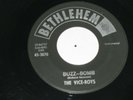 GARAGE SURF 45 - THE VICE-ROYS - BUZZ-BOMB / THE FOX - BETHLEHEM