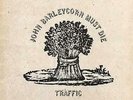 Traffic John Barleycorn Must Die - 3rd vinyl LP album record UK ILPS9116