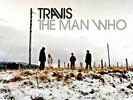 Travis - The Man Who 20th Anniversary Vinyl Edition (2019 - EU - Original)
