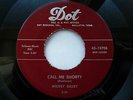 MICKEY GILLEY 45 'CALL ME SHORTY' USA DOT WILD 1958 ROCKABILLY 1973 MARIANO VG++