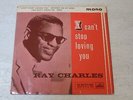 RAY CHARLES - I Can't Stop Loving You - 1962 UK 4-track 7
