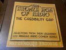The Credibility Gap Bronze Age of Radio Comedy Humor LP Harry Shearers, McKean