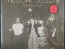 The Lone Bellow - Half Moon Light: Barnes & Noble Exclusive RED 12