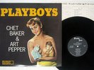 CHET BAKER & ART PEPPER SEXTET PLAYBOYS PACIFIC JAZZ GXF-3103 Japan VINYL LP