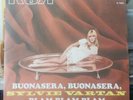 Sylvie Vartan. Buonasera Buonasera. Blam Blam Blam. 45 Giri Nuovo Mai Suonato.