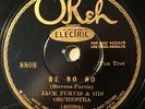 OKEH 8808 ; JACK PURVIS & HIS ORCH. Be Bo Bo/ Dismal Dan