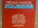 SILENCE MICHAEL MANTLER CARLA BLEY ORIG 1977 WATT WORKS LP NEAR MINT