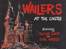 Fabulous WAILERS at the Castle LP garage etiquette mummies sonics nuggets estrus