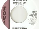 FRANK WILSON Do I Love You SOUL MOTOWN  NORTHERN SOUL 2ND ISSUE  45