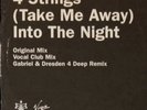 4 Strings (Take Me Away) Into The Night