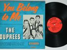 DUPREES You Belong To Me COED LP VG+ mono original
