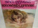 STILL SEALED LOUNGE EXOTICA RAYMOND LEFEVRE SOUL COAXING 1967 FCS-4244 NORTHERN