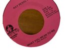 Ray Peralta   What You Mean To Me 1970s Hawaiin Contemporary 45 RARE