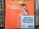 SEXY COVER LP Le Coeur Qui Jazze France Gall Meta Roos Claudia The Silhouettes