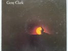 Gene Clark (aka White Light), by Gene Clark USA  A&M