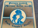 1979 Patrick Hazell and The Mother Blues Band Back Country Shuffle Vinyl 33 RPM