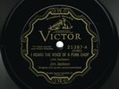 JIM JACKSON   Vi 21387   E+   I Heard The Voice Of A Pork Chop / Old Dog Blue