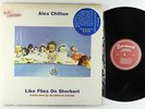 Alex Chilton - Like Flies On Sherbert LP - Aura 180g VG++