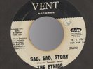 THE ETHICS Sad Sad Story Searching Rare Northern Soul 45 VENT Records DJ Promo