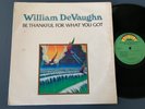 WILLIAM DEVAUGHN - BE THANKFUL FOR WHAT YOU GOT - 1974 FOXBURY RECORDS GOSPEL LP