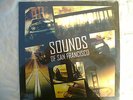 SOUNDS OF SAN FRANCISCO SOUNDTRACK xbox 360 new & sealed vinyl..... 33 rpm