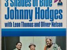 JOHNNY HODGES: 3 Shades of Blues w/ Leon Thomas US Flying Dutchman Jazz LP