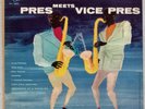 LESTER YOUNG, PAUL QUINICHETTE: Pres Meets Vice US EmArcy 10” Jazz LP