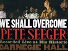 PETE SEEGER -We Shall Overcome- Carnegie Hall Concert - 1963 Columbia Lp