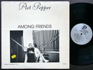 ART PEPPER Among Friends LP INTERPLAY RECORDS IP-7718 US 1978 JAZZ Russ Freeman