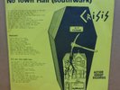 CRISIS NO TOWN HALL (SOUTHWARK) OG UK ACTION GROUP RECORDS 7