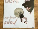Eazy-E - Just Tah Let U Know / The Muthaphu**in' Real Vinyl 12