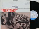 Donald Byrd LP “Mustang”   Blue Note 84238   NY, Van Gelder   VG++