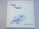 JOHN VILLEMONTE-CLEAR & VELVET-DAWN MUSIC 012057-SIGNED-VINYL LP RECORDS-1980