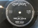 Robert Knight- Rare Aussie London 45  