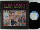 DON CHERRY Where Is Brooklyn? BLUE NOTE LP VG+ promo *