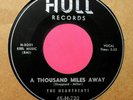 THE HEARTBEATS - A Thousand Miles Away - 45 rpm - HULL 720 - first black label