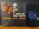 The Blues Of JT Adams And Shirley Griffith Indiana Ave Blues Prestige Bluesville