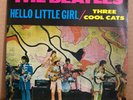 The BEATLES ?– THREE COOL CATS / HELLO LITTLE GIRL - RARE 45 - GREEN VINYL MINT