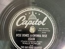 Wally Fowler Oak Ridge Quartet Dese Bones A-Gwinna Rise Again 78 EX Jericho Rd A