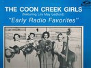 THE COON CREEK GIRLS -Early Radio Favorites- 1982 Old Homestead Lp