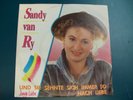 Sandy Van Ry ?– Und Sie Sehnte Sich Immer So Nach Liebe Vinyl, 7