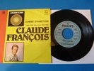 VINYLE 45 T CLAUDE FRANCOIS 
