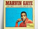 MARVIN GAYE How Sweet It Is To Be Loved By You UK TAMLA MOTOWN LP '65 TML11004