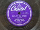 78 RPM Baby It's Cold Outside Margaret Whiting Johnny Mercer  Capitol 57-567 A1
