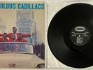 THE CADILLACS - THE FABULOUS CADILLACS Vinyl LP Record - 1959 Jubilee JGM 1045