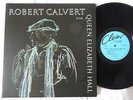 Robert Calvert(Hawkwind)-At The Queen Elizabeth Hall LP 1989 STUNNING COPY